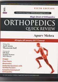 ORTHOPEDICS QUICK REVIEW